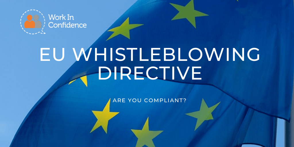 Getting Started with the new EU Whistleblower Protection Directive.